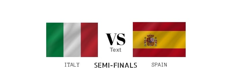 Italy vs Spain Euro 2020 Semi Finals