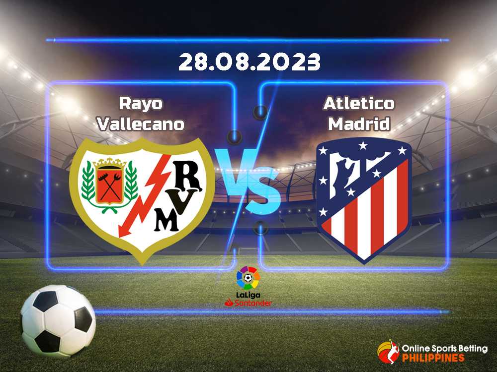 Rayo Vallecano vs. Atletico Madrid