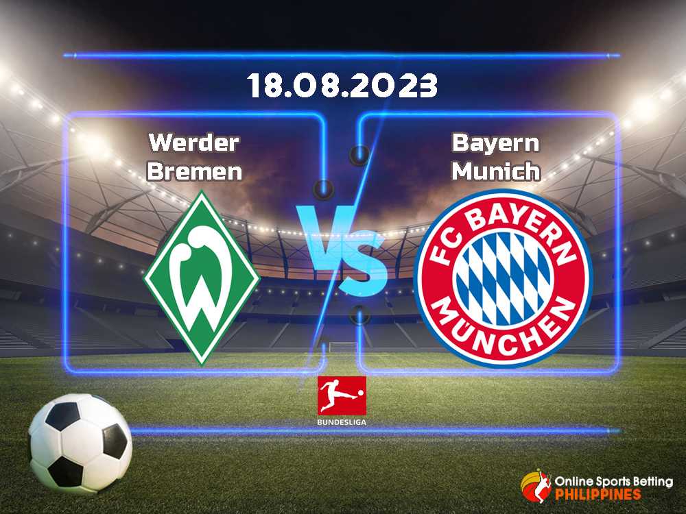 Werder Bremen vs. Bayern Munich