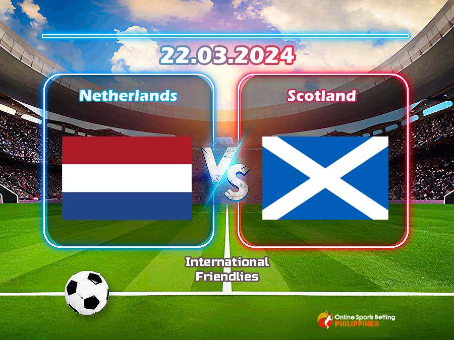 Netherlands vs. Scotland