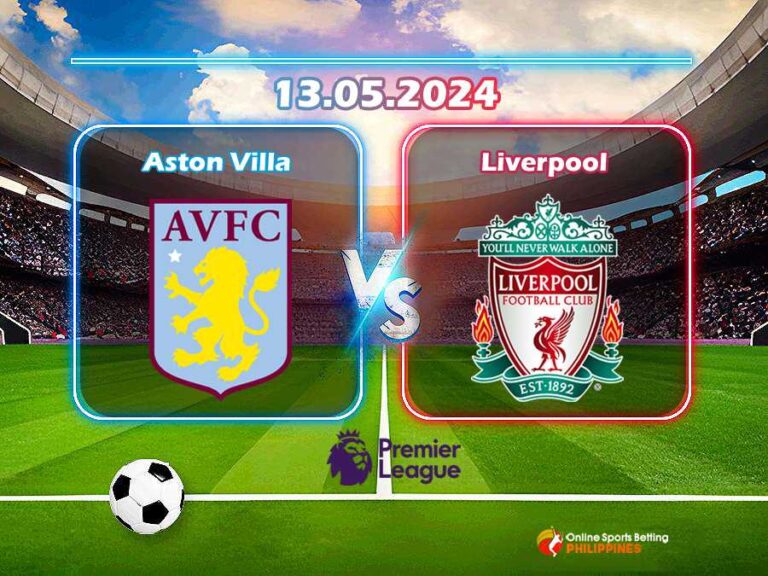 Aston Villa Vs. Liverpool Predictions - Online Sports Betting Philippines