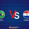 Paraguay vs. Brazil Prediction