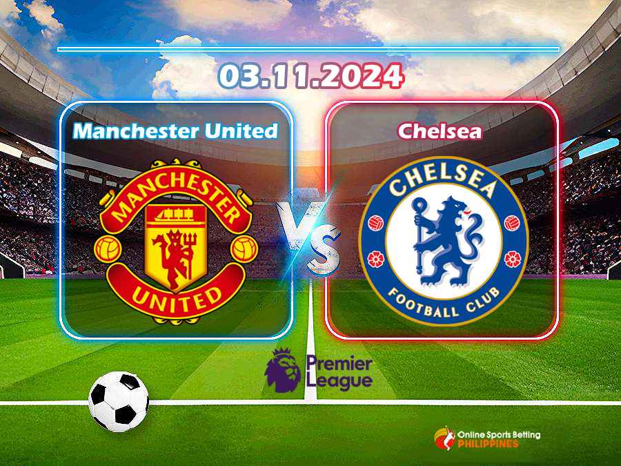 Manchester United vs. Chelsea